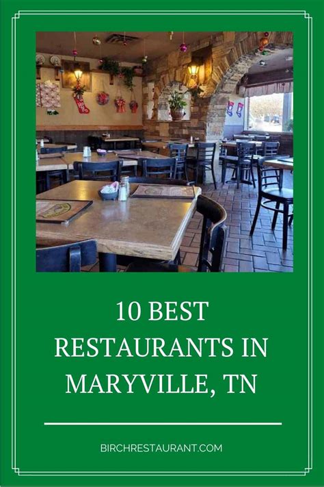 10 Best Restaurants in Maryville, TN [2023 Updated]