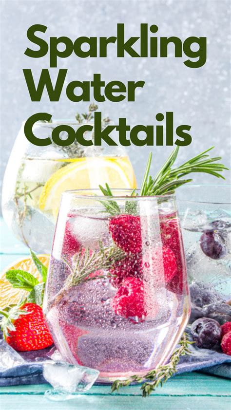 15 Best Sparkling Water Cocktails to Try | Recipe | Sparkling water ...