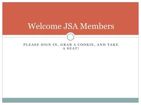 PPT - Welcome JSA Members PowerPoint Presentation, free download - ID ...