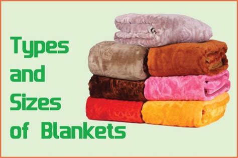 What is Blanket | Types and Sizes of Blanket - Textile Apex