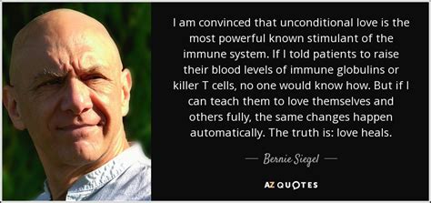 TOP 25 QUOTES BY BERNIE SIEGEL (of 135) | A-Z Quotes