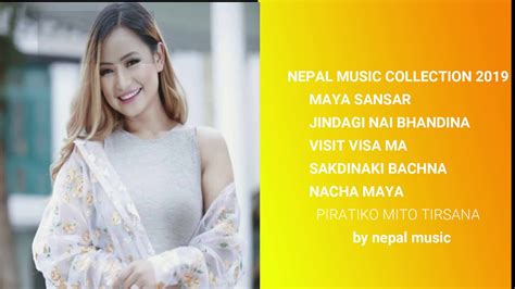 NEW NEPALI BEST SONGS OF /2019/2075.BY NEPAL MUSIC - YouTube