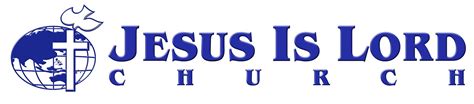 Jesus Is Lord Church Worldwide | JILCW - JIL Church | JIL Movement JIL Fellowship | Charismatic ...