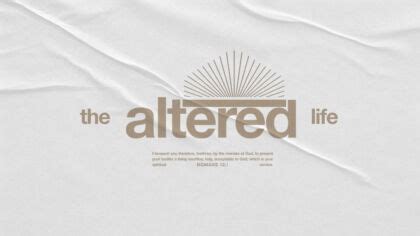 The-Altered-Life-Living-Sacrifice-Sermon-Series - Ministry Pass