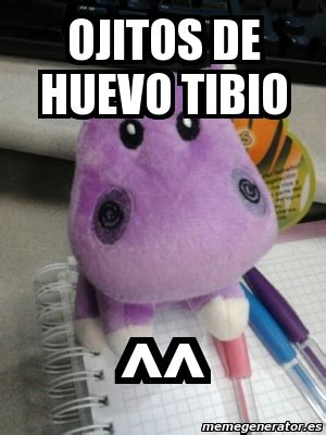 Meme Personalizado - ojitos de huevo tibio ^^ - 3619440