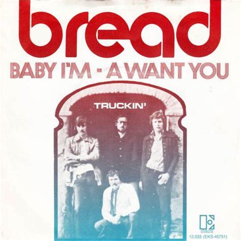 Bread - Baby I'm - A Want You | Top 40