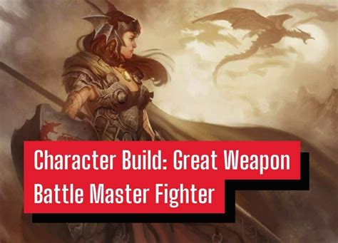 Character Build: Great Weapon Battle Master Fighter – DungeonSolvers