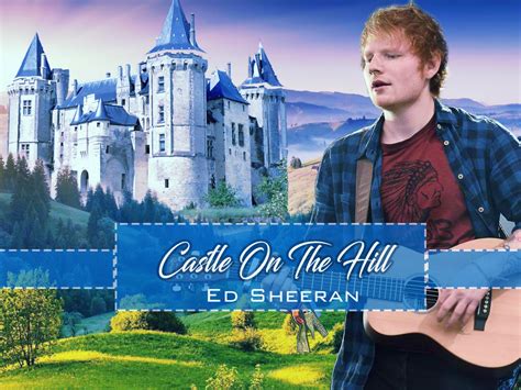 Castle On The Hill - Ed Sheeran | Music Letter Notation with Lyrics for Flute, Violin, Recorder ...