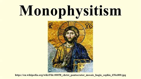 Monophysitism - YouTube