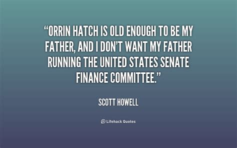 Orrin Hatch Quotes. QuotesGram