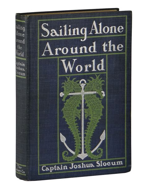 Sailing Alone Around the World by Joshua Slocum - Signed First Edition ...