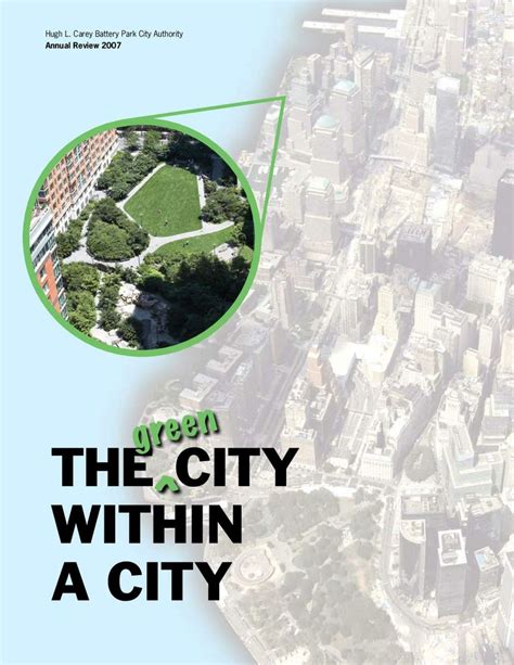 “The Green City Within A City”: The theme for the year focused on BPCA as a prototype for a ...