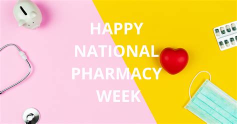 10 Ways to Celebrate National Pharmacy Week – Digital Pharmacist Blog