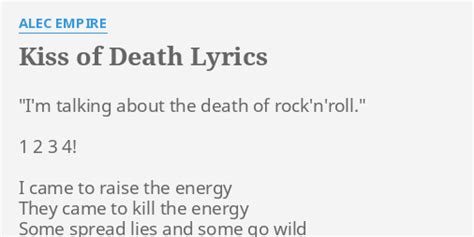 "KISS OF DEATH" LYRICS by ALEC EMPIRE: "I'm talking about the...