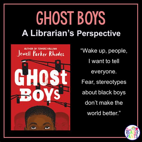 Ghost Boys : A Librarian's Perspective Review - MrsReaderPants