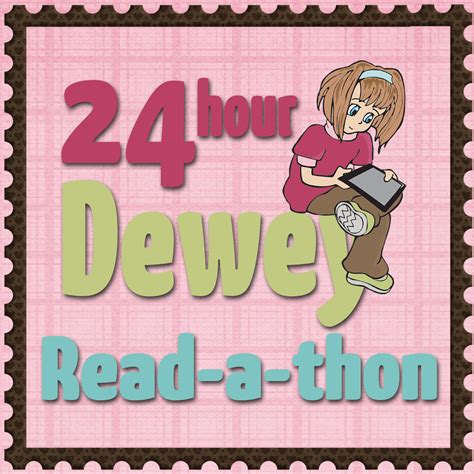 24 hour Dewey #Readathon Update Post Hour Last one until morning readathon ~ Because reading is ...