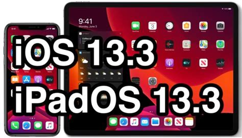 iOS 13.3 & iPadOS 13.3 Update Released for iPhone & iPad