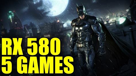 AMD RX 580 8GB OC in 5 GAMES TESTED | 1080p | FRAME-RATE TEST - YouTube