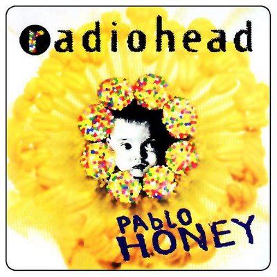 Radiohead - Pablo Honey - Reviews - Album of The Year