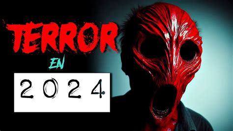 Las 7 MEJORES películas de TERROR para 2024 | TOP - YouTube