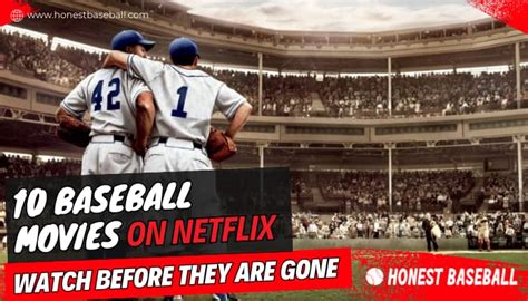 10 Baseball Movies On Netflix: Watch Before They Are Gone | Honest Baseball