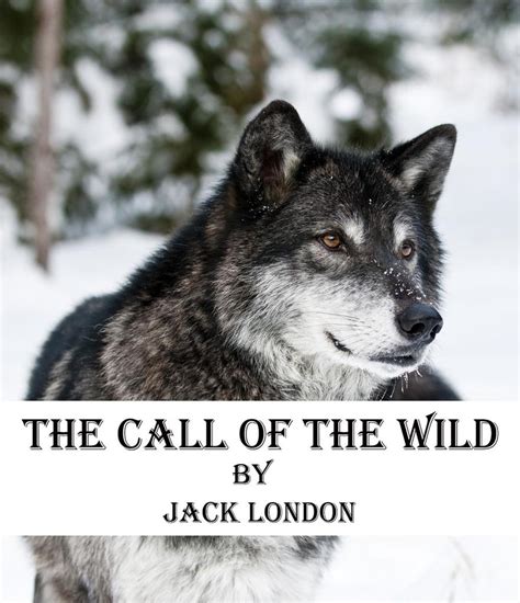 Read THE CALL OF THE WILD Online by Lida P | Books