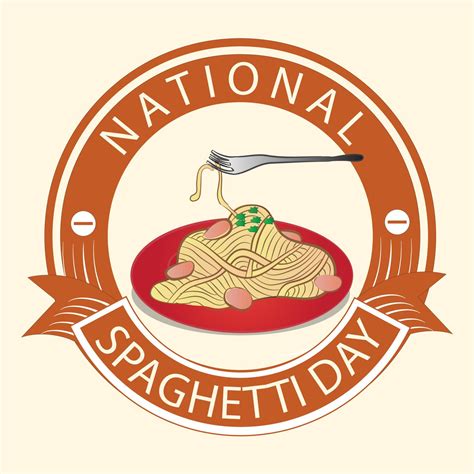 National Spaghetti Day Sign 5021423 Vector Art at Vecteezy