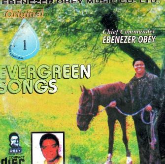 Ebenezer Obey Evergreen Songs 1 CD – Afro Crafters