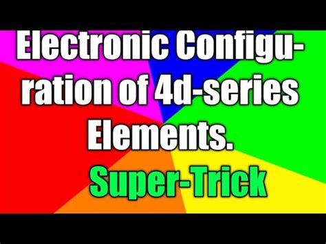 Electronic Configuration Of 4d Series Elements. - YouTube