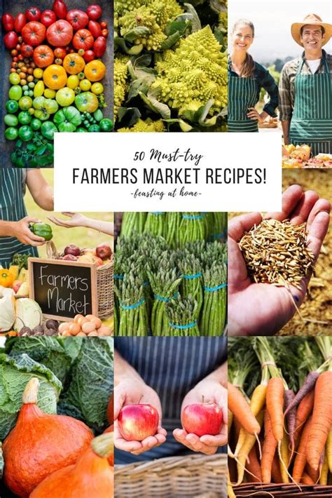 50 Farmers Market Recipes! | Recipe | Farmers market recipes, Farm ...