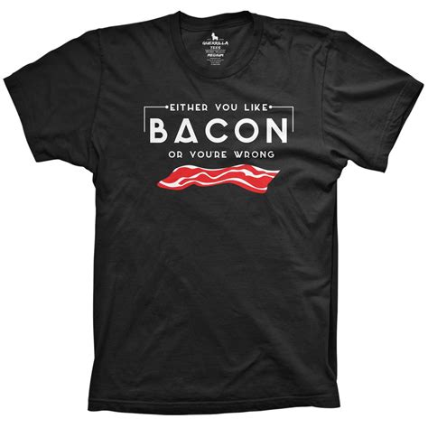 Funny Bacon T-Shirt | Funny Shirts | Buy Fun Shirts Online