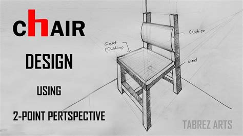 How To Draw A Chair in Two Point Perspective | Furniture Design [Tabrez ...