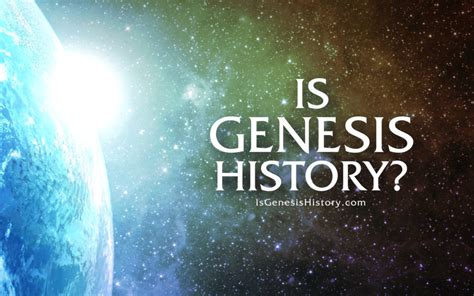 Is Genesis History? New Film Affirms Truthfulness of Biblical Record | Christian News Network