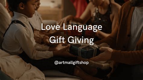 Love Language Gift Giving: Everything You Need To Know