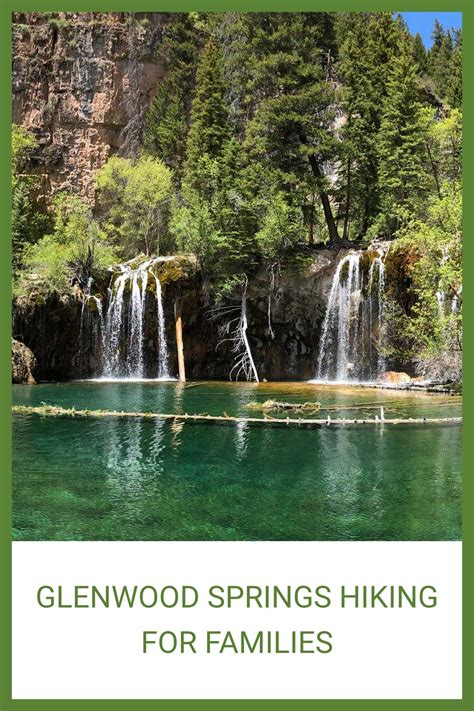 Glenwood springs hiking for families – Artofit