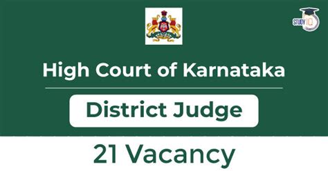 Karnataka High Court – District Judge – 21 Vacancies, Profile, Overview ...