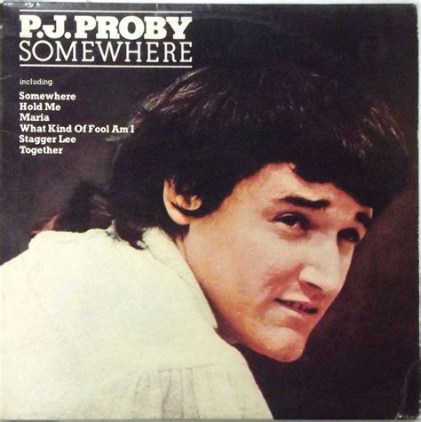 P.j. Proby Somewhere Records, LPs, Vinyl and CDs - MusicStack