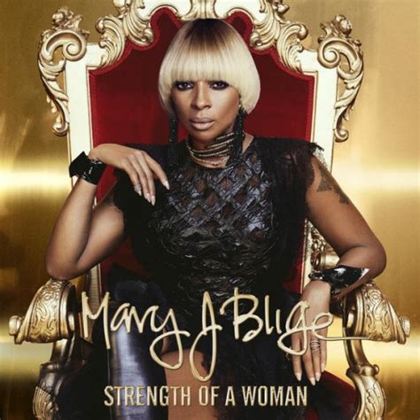 Mary J. Blige - Strength of a Woman - Reviews - Album of The Year