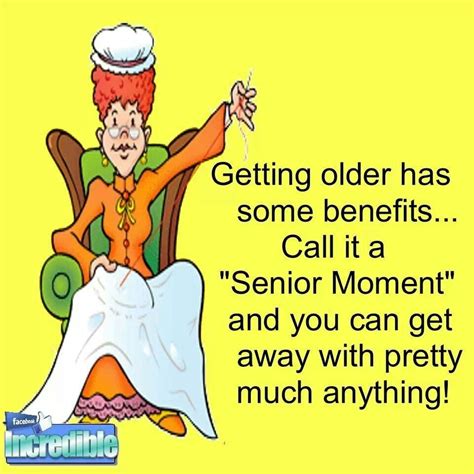 Pin by Susan Lehner on Beautiful Moments, Motivation & Humor | Getting older humor, Old age ...