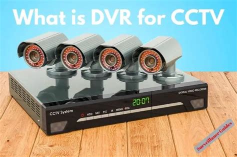 What is DVR for CCTV? - Surveillance Guides