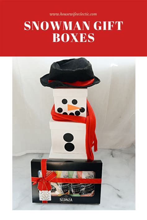 Snowman Gift Boxes - Housewife Eclectic