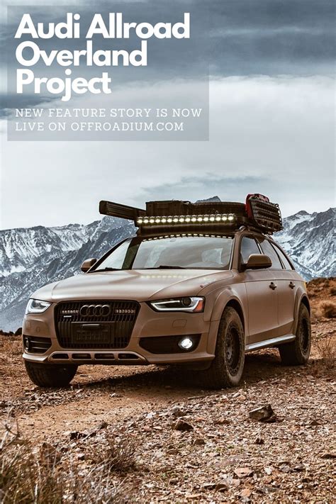 The coolest Audi Allroad Overland Off-road build - Full review | Audi allroad, Audi, Audi a6 allroad