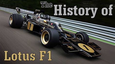 The History of Lotus F1 Team - YouTube