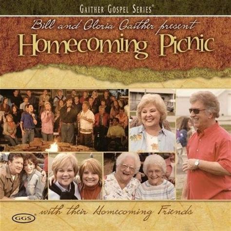 Bill & Gloria Gaither, The Homecoming Friends - Homecoming Picnic - Amoeba Music