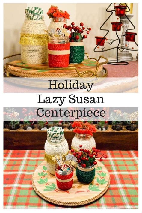 Holiday Lazy Susan Centerpiece | Lazy susan centerpiece, Christmas projects diy, Winter holiday ...