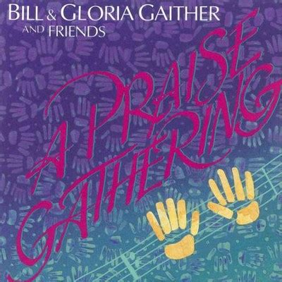 Hear My Song, Lord [Music Download]: Bill Gaither, Gloria Gaither - Christianbook.com