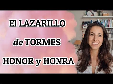 La honra en el Lazarillo de Tormes: Descubre cómo se refleja esta clave ...