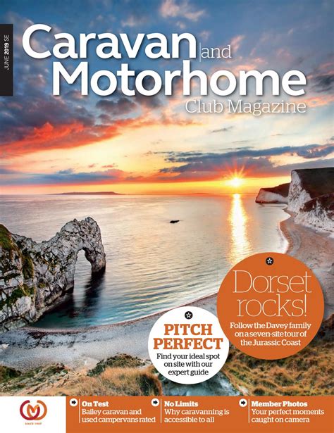 Caravan and Motorhome Club Magazine - June 2019 by The Caravan and Motorhome Club - Issuu