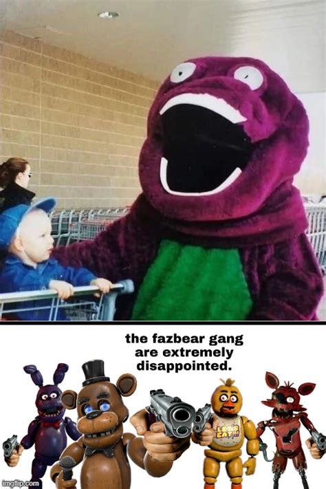 Image tagged in the fazbear gang are extremely disappointed,barney ...