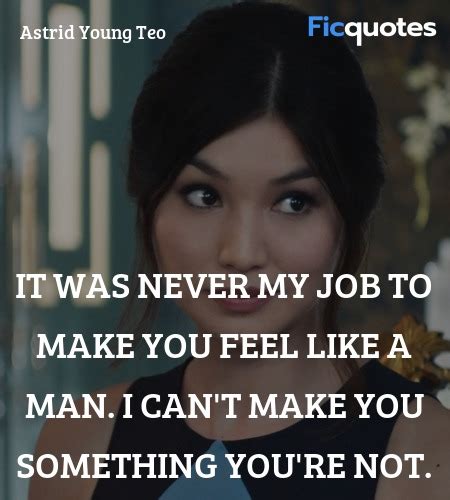 Astrid Young Teo Quotes - Crazy Rich Asians (2018)